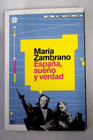 ESPAÑA, SUEÑO Y VERDAD