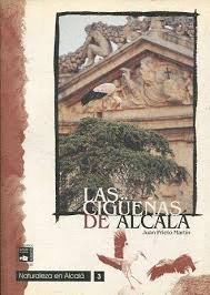 LAS CIGÜEÑAS DE ALCALÁ