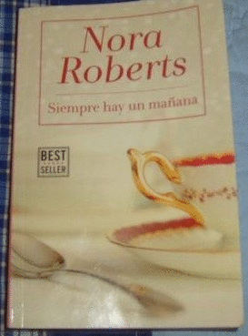 SIEMPRE HAY UN MAÑANA