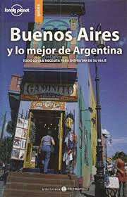 BUENOS AIRES Y LO MEJOR DE ARGENTINA