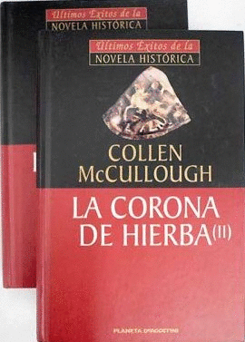 LA CORONA DE HIERBA (I Y II)