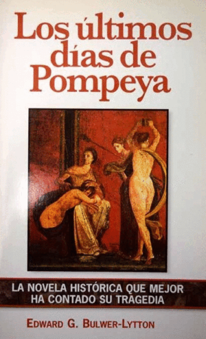LOS ÚLTIMOS DÍAS DE POMPEYA