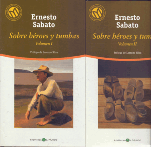 SOBRE HEROES Y TUMBAS (VOL. I Y II)