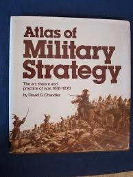 ATLAS OF MILITARY STRATEGY (TEXTO EN INGLES)