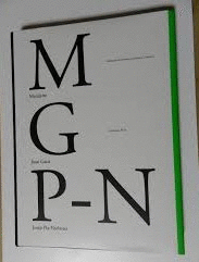 M G P-N (METALARTE, JUAN GATTI, JOSEP PLA-NARBONA)