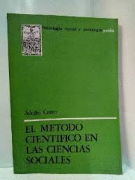 EL MÉTODO CIENTÍFICO EN LAS CIENCIAS SOCIALES