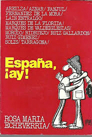 ESPAÑA, ¡AY!