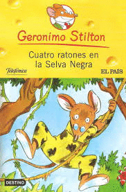 CUATRO RATONES EN LA SELVA NEGRA