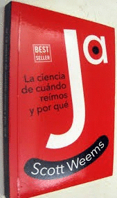 JA. LA CIENCIA DE CUANDO REÍMOS Y POR QUÉ (CORTE EN PÁGINA 159)