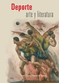 DEPORTE, ARTE Y LITERATURA