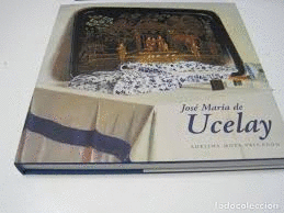 JOSE MARÍA DE UCELAY (TAPA DURA)