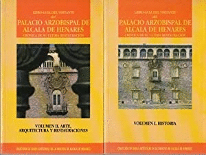 LIBRO-GUIA DEL VISITANTE DEL PALACIO ARZOBISPAL DE ALCALA DE HENARES (2 VOLUMENES)