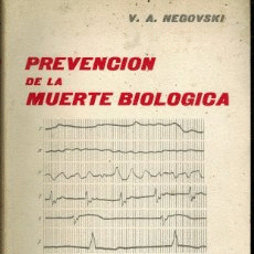 PREVENCIÓN DE LA MUERTE BIOLÓGICA (TÉCNICAS DE RESUCITACIÓN)(LOMO ESTRIADO)
