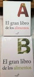 EL GRAN LIBRO DE LOS ALIMENTOS A Y B (2 VOLÚMENES) (TAPA DURA)
