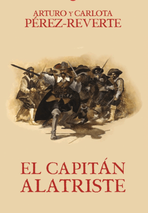 EL CAPITÁN ALATRISTE