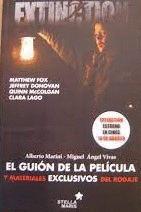 EXTINCTION EL GUIÓN DE LA PELÍCULA