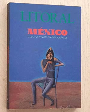 MEXICO. LITERATURA Y ARTE CONTEMPORANEOS