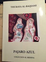PAJARO AZUL (DEDICADO POR EL AUTOR)