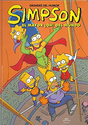 SIMPSON. EL MAYOR ¡OH! DEL MUNDO (TAPA DURA)