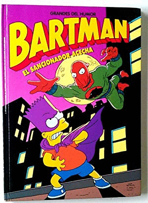 BARTMAN. EL SANCIONADOR ACECHA (TAPA DURA)