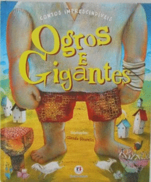 OGROS E GIGANTES (TEXTO EN PORTUGUÉS) (TAPA DURA)