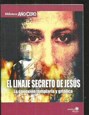 EL LINAJE SECRETO DE JESÚS