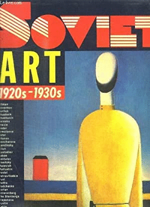 SOVIET ART 1920S - 1930S (TEXTO EN INGLÉS)