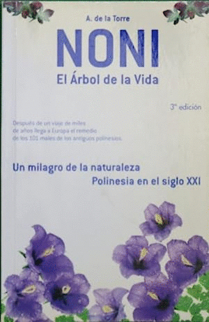 NONI: EL ÁRBOL DE LA VIDA