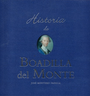 HISTORIA DE BOADILLA DEL MONTE