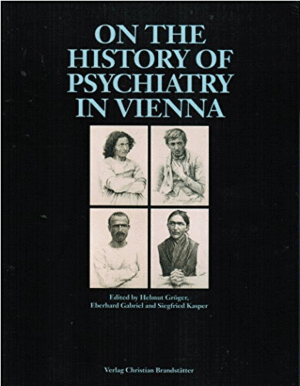 ON THE HISTORY OF PSYCHIATRY IN VIENNA (TEXTO EN INGLES)