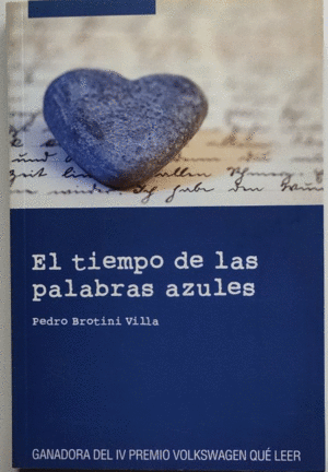 EL TIEMPO DE LAS PALABRAS AZULES
