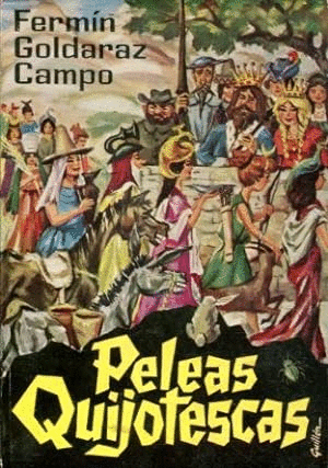 PELEAS QUIJOTESCAS