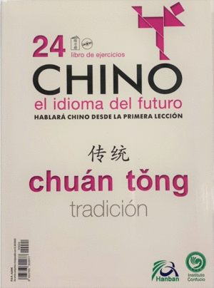 CHINO: EL IDIOMA DEL FUTURO VOL. 24