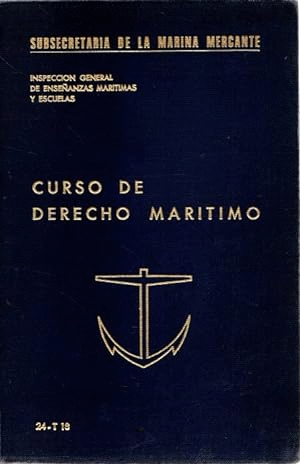 CURSO DE DERECHO MARITIMO (TAPA DURA)