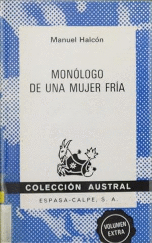 MONÓLOGO DE UNA MUJER FRÍA