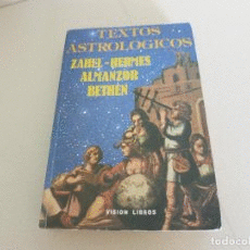 TEXTOS ASTROLÓGICOS ZAHEL- HERMES ALMANZOR - BETHEN (PEQUEÑO PICO EN PORTADA)