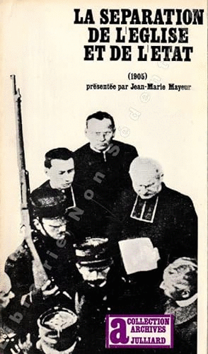 LA SÉPARATION DE L'ÉGLISE ET DE L'ÉTAT ( 1905 ) (EN FRANCÉS)