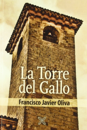 LA TORRE DEL GALLO