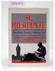 SÍ, PRESIDENTE