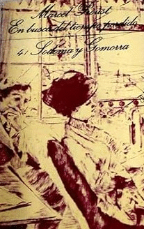 EN BUSCA DEL TIEMPO PERDIDO. 4. SODOMA Y GOMORRA