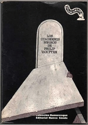 LOS CUADERNOS NEGROS DE PHILIP VAN PYRE