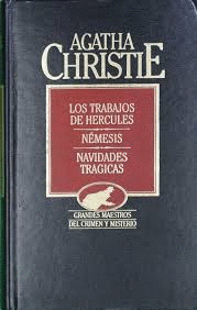 LOS TRABAJOS DE HERCULES; NÉMESIS; NAVIDADES TRAGICAS