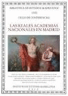 LAS REALES ACADEMIAS NACIONALES EN MADRID