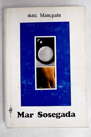 MAR SOSEGADA (TAPA DURA)