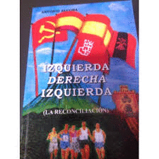 IZQUIERDA DERECHA IZQUIERDA (LA RECONCILIACIÓN)