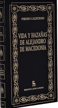 VIDA Y HAZAÑAS DE ALEJANDRO DE MACEDONIA (TAPA DURA)