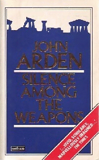 SILENCE AMONG THE WEAPONS (INGLÉS)