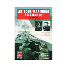 LES SOUS MARINIERS ALLEMANDS 1935/1945 (EN FRANCÉS)