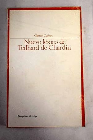NUEVO LÉXICO DE TEILHARD DE CHARDIN (MARCAS EN LOMO Y CUBIERTA)