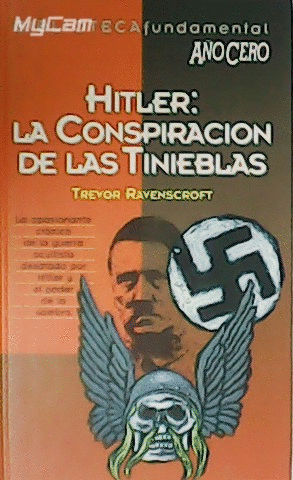 HITLER:LA CONSPIRACIÓN DE LAS TINIEBLAS (TAPA DURA)(MARCAS EN LOS PICOS Y LOMO DESLUCIDO))